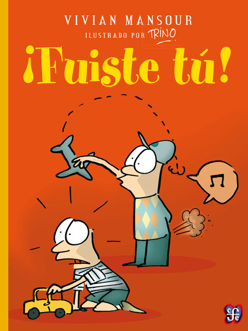 Title details for ¡Fuiste tú! by Vivian Mansour - Available
